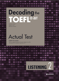 Decoding the TOEFL iBT Actual Test LISTENING 2