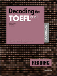 Decoding the TOEFL iBT READING Advanced