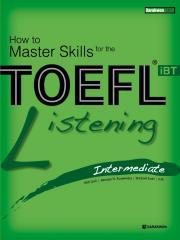 How to Master Skills for the TOEFL iBT Listening Intermediate