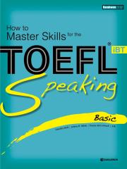 How to Master Skills for the TOEFL iBT Speaking Basic
