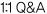 1:1 Q&A