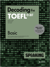 Decoding the TOEFL iBT SPEAKING Basic (New TOEFL Edition)