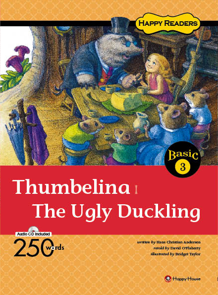 [Happy Readers Basic 3] Thumbelina┃The Ugly Duckling