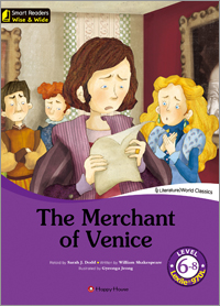 Smart Readers: Wise & Wide 6-8. The Merchant of Venice