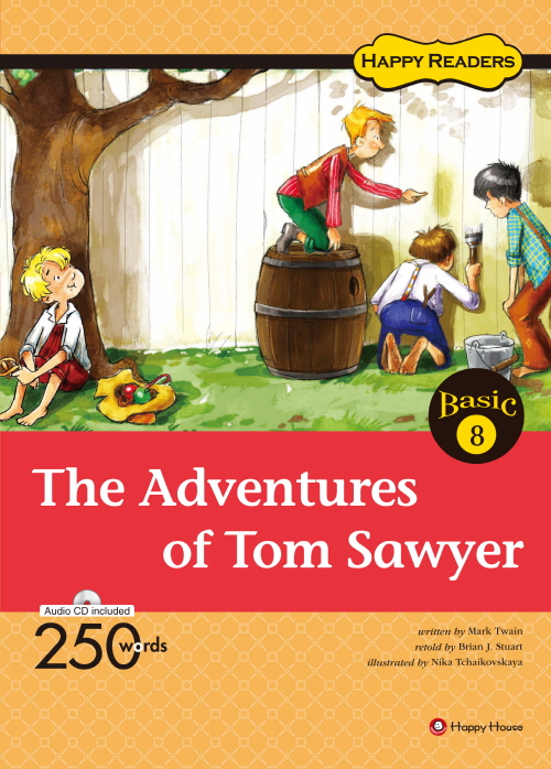 [Happy Readers Basic 8] The Adventures of Tom Sawyer